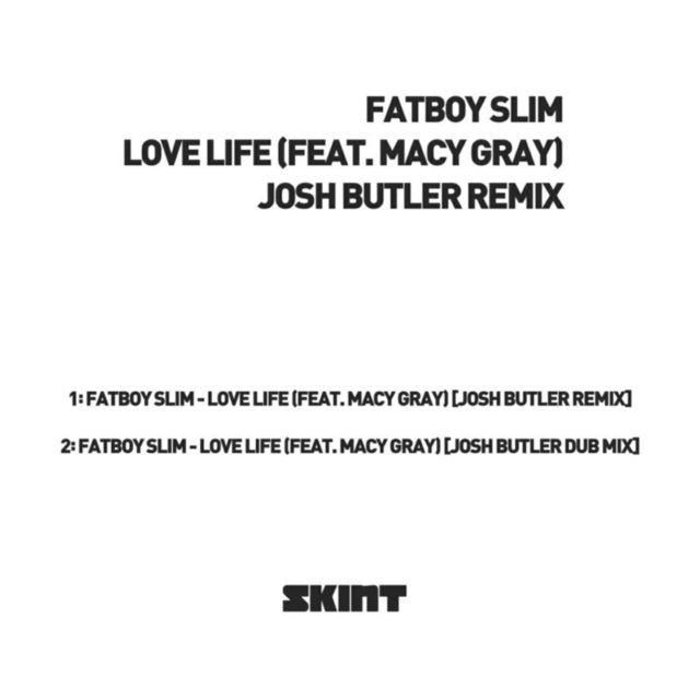 FATBOY SLIM | LOVE LIFE | 7IN VINYL