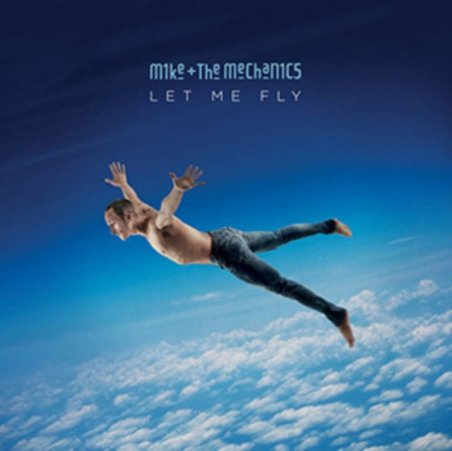 MIKE AND THE MECHANICS | LET ME FLY | VINYL RECORD (LP)