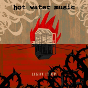 HOT WATER MUSIC | LIGHT IT UP | VINYL RECORD (LP)