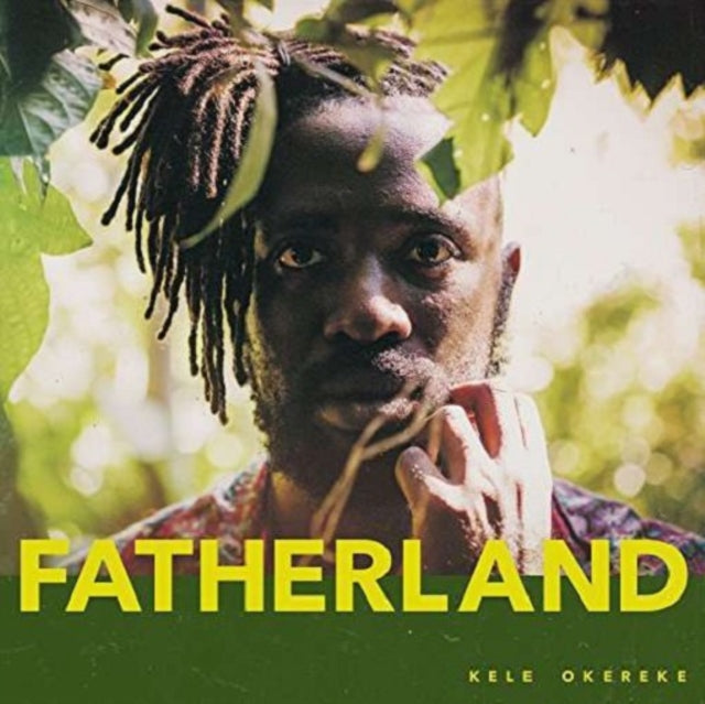 OKEREKE, KELE | FATHERLAND | VINYL RECORD (LP)