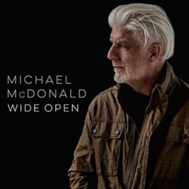 MCDONALD, MICHAEL | WIDE OPEN | VINYL RECORD (LP)
