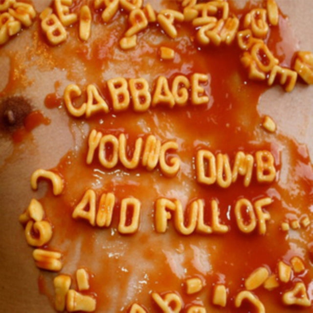 CABBAGE | YOUNG, DUMB AND FULL OF | VINYL RECORD (LP)