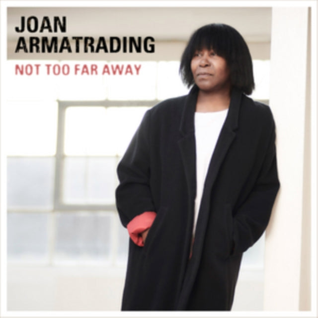 ARMATRADING, JOAN | NOT TOO FAR AWAY | VINYL RECORD (LP)