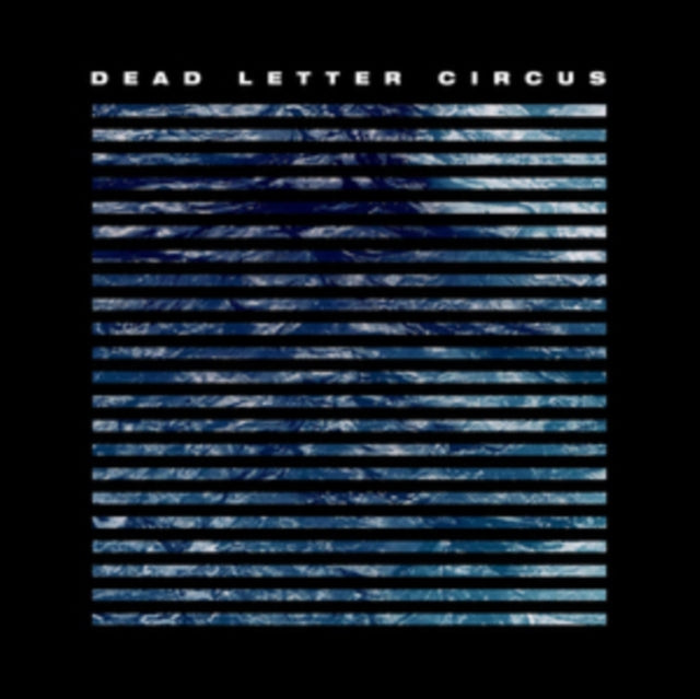 DEAD LETTER CIRCUS | DEAD LETTER CIRCUS | VINYL RECORD (LP)