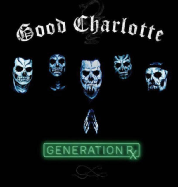 GOOD CHARLOTTE | GENERATION RX (DL CODE) | VINYL RECORD (LP)