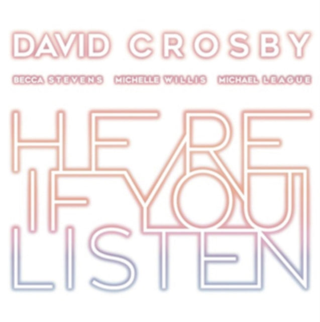 CROSBY, DAVID | HERE IF YOU LISTEN | VINYL RECORD (LP)