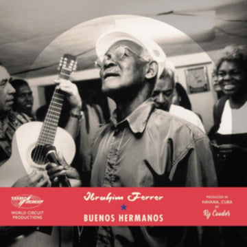 FERRER, IBRAHIM | BUENOS HERMANOS (SPECIAL EDITION) | VINYL RECORD (LP)