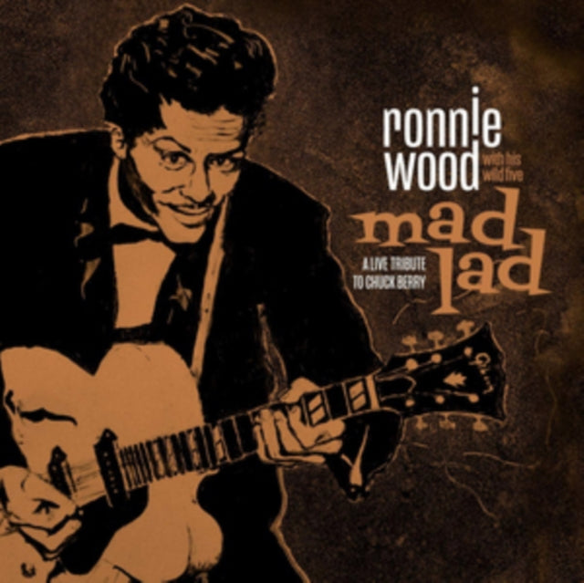 WOOD, RONNIE WITH HIS WILD FIVE | MAD LAD: A LIVE TRIBUTE TO CHUCK BERRY | VINYL RECORD (LP)