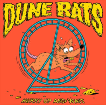 DUNE RATS | HURRY UP & WAIT | VINYL RECORD (LP)