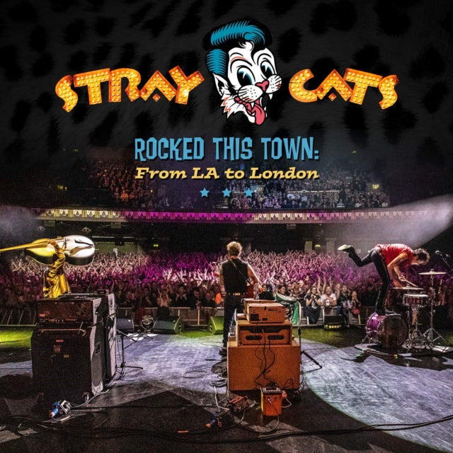 STRAY CATS | ROCKED THIS TOWN: FROM LA TO LONDON | VINYL RECORD (LP)