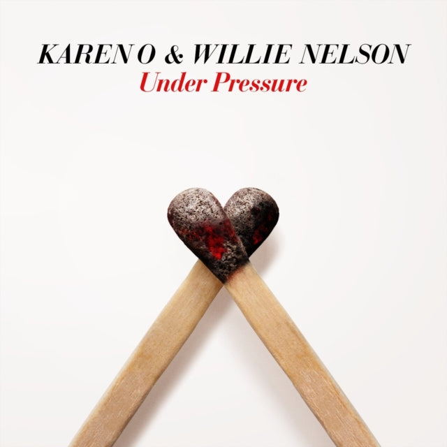 KAREN O & WILLIE NELSON | UNDER PRESSURE (RSD) | 7IN VINYL