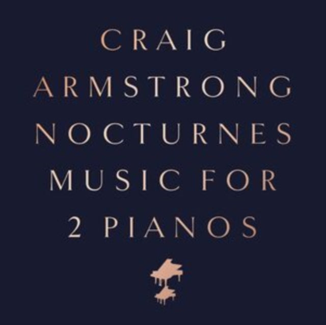ARMSTRONG, CRAIG | NOCTURNES - MUSIC FOR TWO PIANOS | VINYL RECORD (LP)