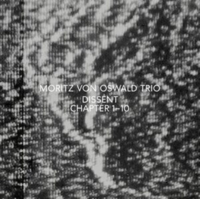 VON OSWALD, MORITZ TRIO | DISSENT (2LP) | VINYL RECORD (LP)