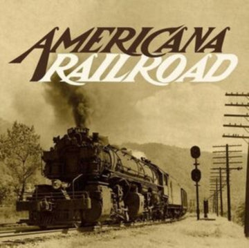 VARIOUS ARTISTS | AMERICANA RAILROAD (2LP) (RSD) | VINYL RECORD (LP)