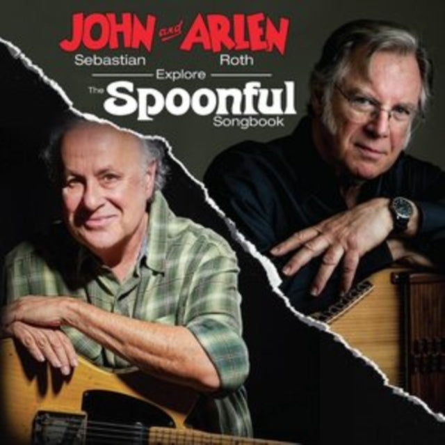 SEBASTIAN, JOHN & ARLEN ROTH | JOHN SEBASTIAN & ARLEN ROTH EXPLORE THE SPOONFUL SONGBOOK | VINYL RECORD (LP)