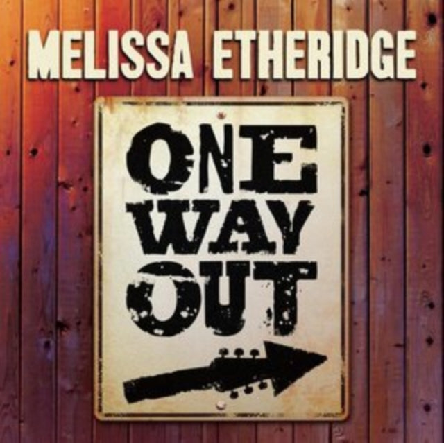 ETHERIDGE, MELISSA | ONE WAY OUT | VINYL RECORD (LP)