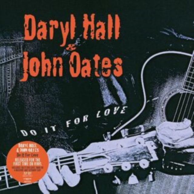 HALL, DARYL & JOHN OATES | DO IT FOR LOVE | VINYL RECORD (LP)