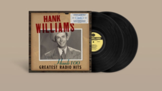 WILLIAMS, HANK | HANK 100: GREATEST RADIO HITS (2LP) | VINYL RECORD (LP)
