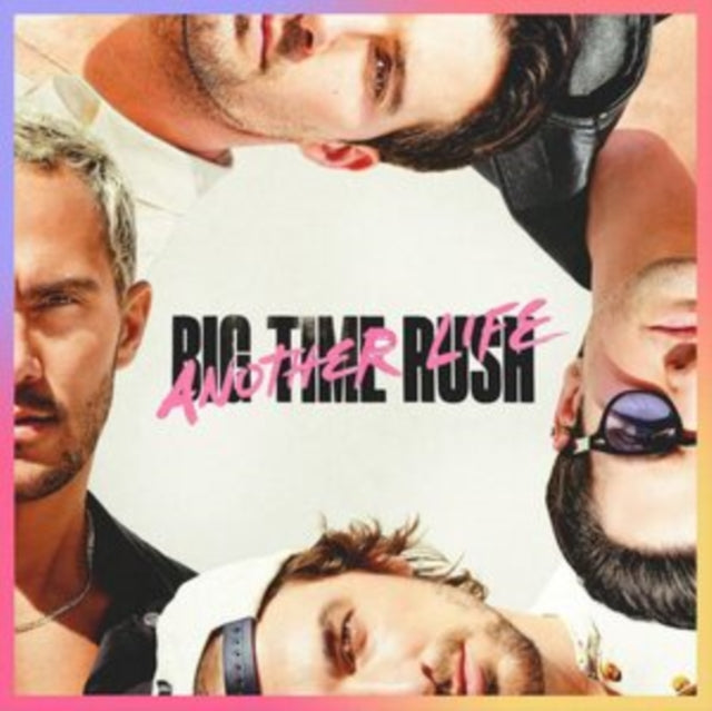 BIG TIME RUSH | ANOTHER LIFE | VINYL RECORD (LP)