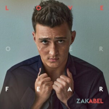 ABEL, ZAK | LOVE OVER FEAR | CD