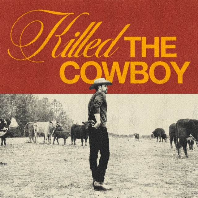 LYNCH, DUSTIN | KILLED THE COWBOY | VINYL RECORD (LP)