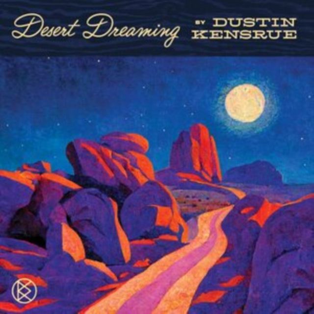 KENSRUE, DUSTIN | DESERT DREAMING | VINYL RECORD (LP)