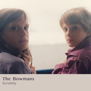 BOWMANS | SCRUTINY (180G) | VINYL RECORD (LP)