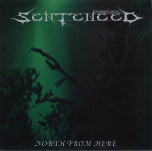 SENTENCED | NORTH FROM HERE | VINYL RECORD (LP)