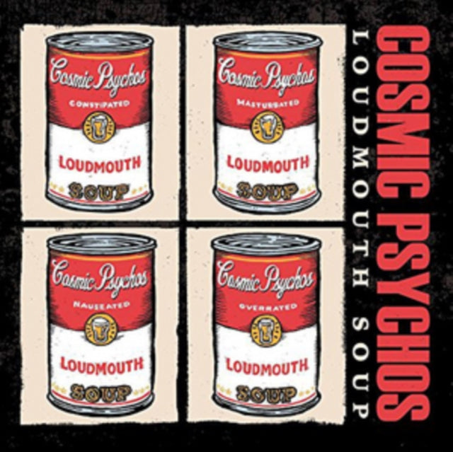 COSMIC PSYCHOS | LOUDMOUTH SOUP | VINYL RECORD (LP)