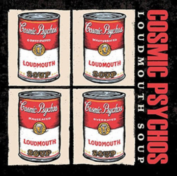 COSMIC PSYCHOS | LOUDMOUTH SOUP | VINYL RECORD (LP)