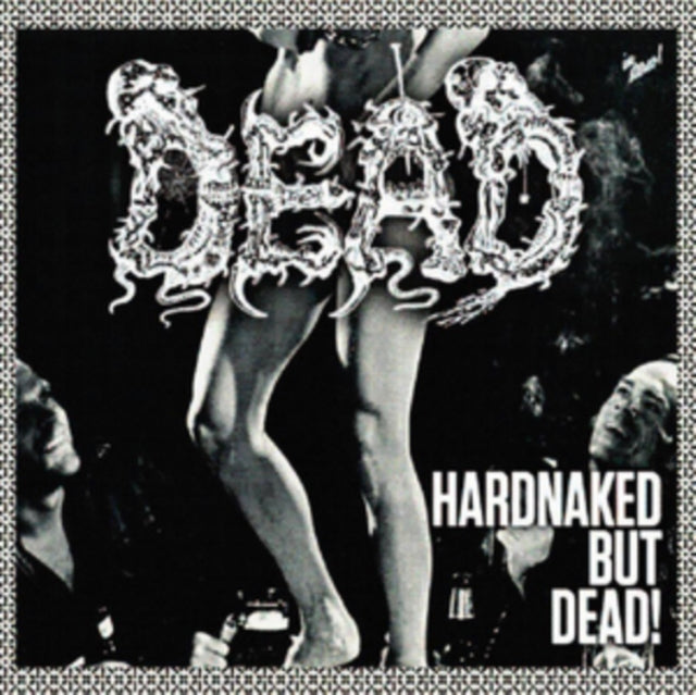 DEAD | HARDNAKED BUT DEAD | VINYL RECORD (LP)