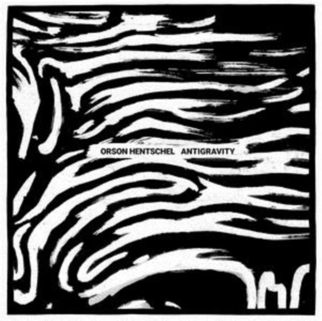 HENTSCHEL, ORSON | ANTIGRAVITY (180G/DL CARD) | VINYL RECORD (LP)