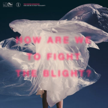 SHAKING SENSATIONS | HOW ARE WE TO FIGHT THE BLIGHT? | VINYL RECORD (LP)