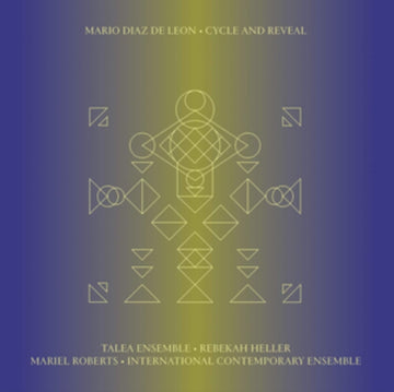 DE LEON, MARIO DIAZ | CYCLE & REVEAL (180G/DL CARD) | VINYL RECORD (LP)