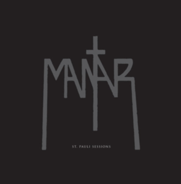 MANTAR | ST.PAULI SESSIONS | VINYL RECORD (LP)