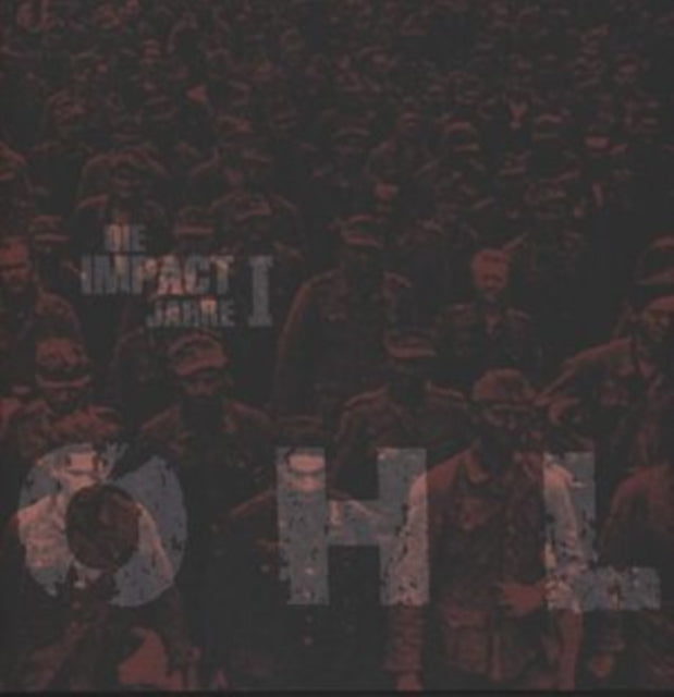 OHL | DIE IMPACT JAHRE 1 (2LP) | VINYL RECORD (LP)