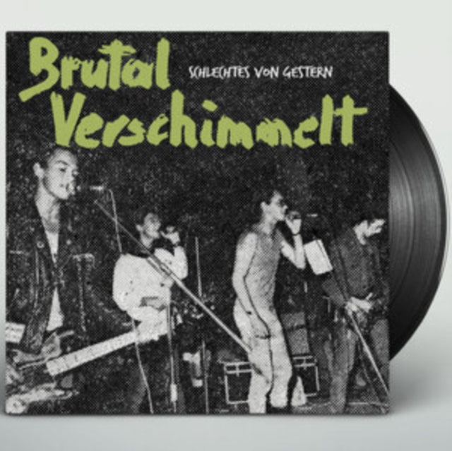BRUTAL VERSCHIMMELT | SCHLECHTES VON GESTERN | VINYL RECORD (LP)