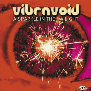 VIBRAVOID | SPARKLE IN THE TWILIGHT | VINYL RECORD (LP)