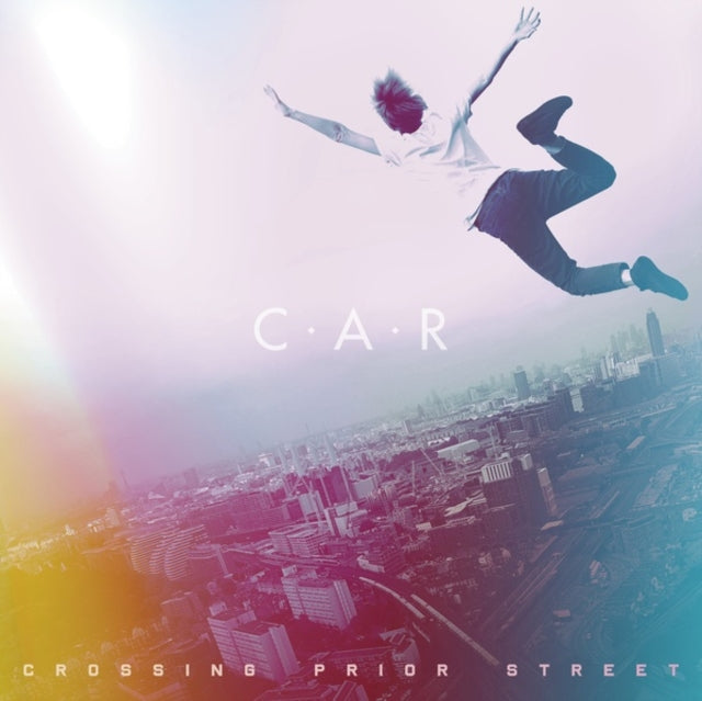 C.A.R. | CROSSING PRIOR STREET | VINYL RECORD (LP)