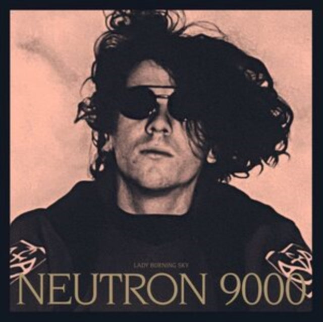 NEUTRON 9000 | LADY BURNING SKY | VINYL RECORD (LP)