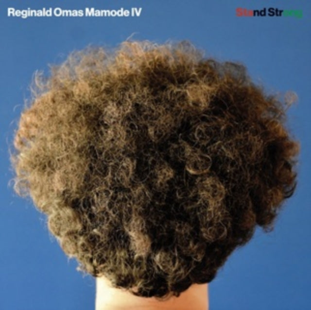 MAMODE IV, REGINALD OMAS | STAND STRONG | VINYL RECORD (LP)