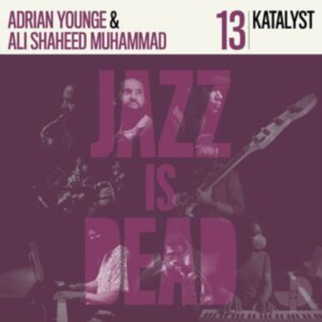 KATALYST; ADRIAN YOUNGE; ALI SHAHEED MUHAMMAD | KATALYST JID013 | VINYL RECORD (LP)