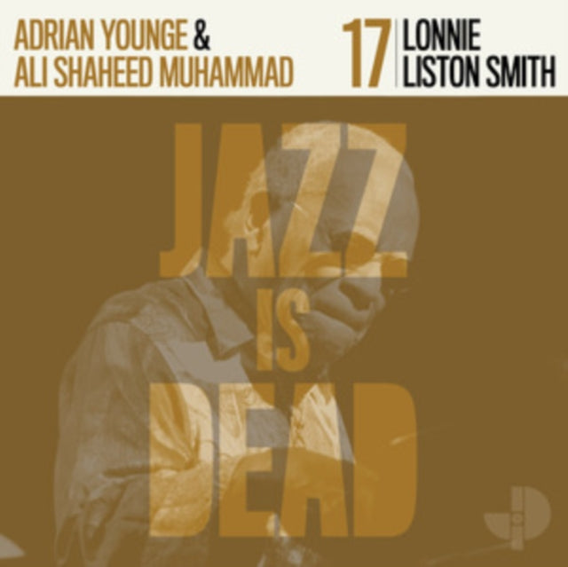 YOUNGE, ADRIAN; LONNIE LISTON SMITH; ALI SHAHEED MUHAMMAD | LONNIE LISTON SMITH JID017 | VINYL RECORD (LP)