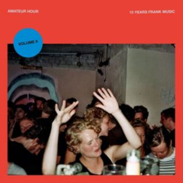 AMATEUR HOUR VOL. II | 12IN VINYL