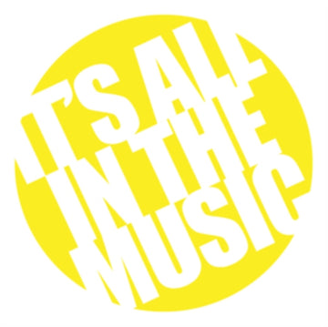 IT'S ALL IN THE MUSIC | 12IN VINYL