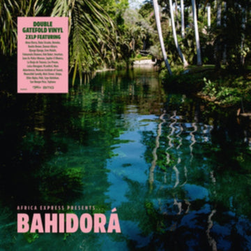AFRICA EXPRESS PRESENTS... BAHIDORA (2LP) | VINYL RECORD (LP)