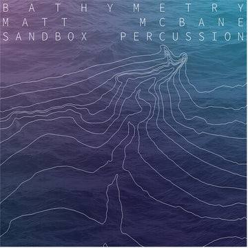 MCBANE: BATHYMETRY | VINYL RECORD (LP)