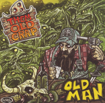 THEM OLD CRAP | OLD MAN | VINYL RECORD (LP)