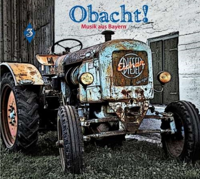 DIVERSE | OBACHT MUSIK AUS BAYERN VOL. 3 | CD