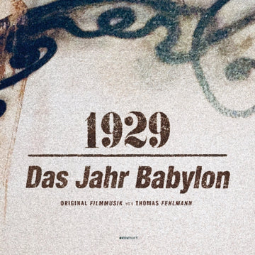FEHLMANN, THOMAS | 1929 - DAS JAHR BABYLON (180G) | VINYL RECORD (LP)